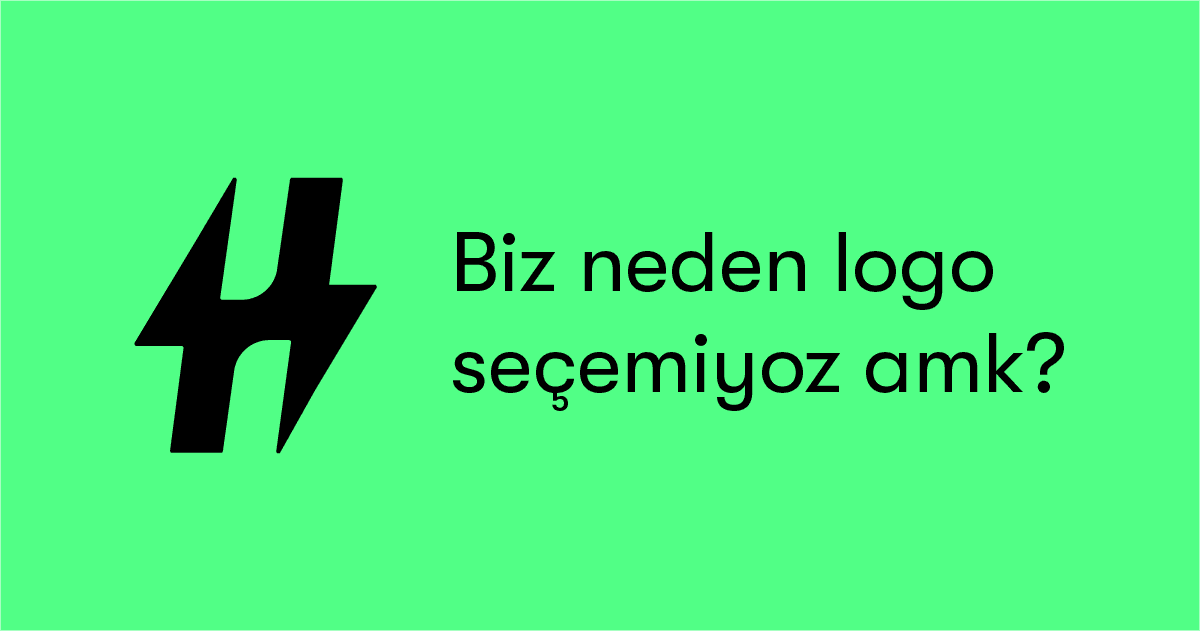 Biz logo seçemedik.